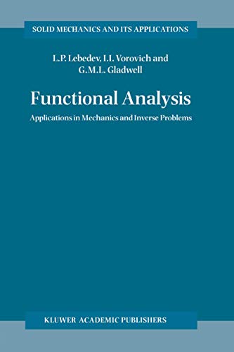 Functional Analysis: Applications in Mechanics and Inverse Problems: 41 (Solid Mechanics and Its Applications) view 2