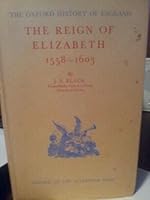 The Reign of Elizabeth 1556-1603 B00CUJRJZS Book Cover