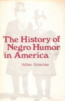 The History of Negro Humor in America. [Idioma Inglés]