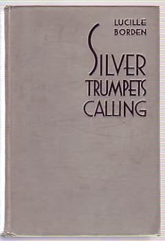 Hardcover Silver Trumpets Calling Book