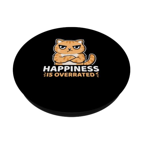 Funny Happiness Is Overrated Annoyed Kitten Cat Owner PopSockets Swappable PopGrip, Black - Image 2
