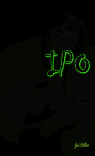  IPO (Book One of the \