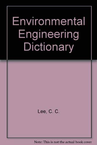 Environmental Engineering Dictionary 0865872988 Book Cover