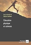 Education physique et sciences