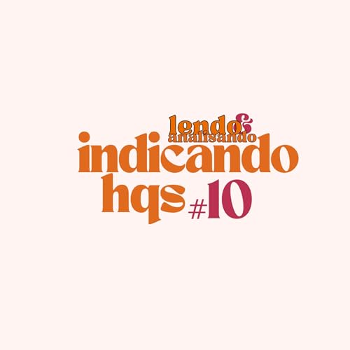 『#10 Indicando HQs』のカバーアート
