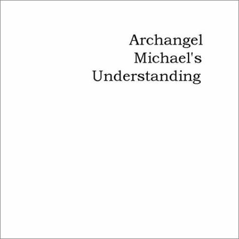 Tutor F-O-R Inactive Christians to Archangel Michael¿s Understanding