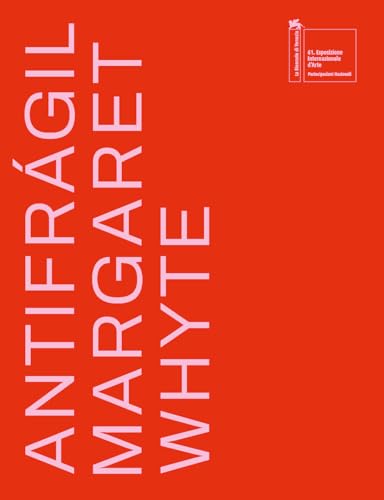 Antifragil Margaret Whyte catalogue exposition multilingue