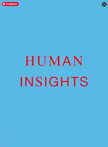 Human Insights décoder le langage corporel et anticiper les réactions - 2