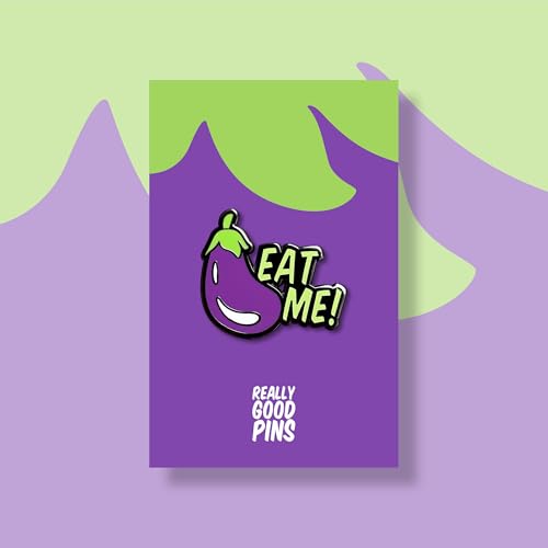 Image of Eat Me Eggplant Emoji Funny Hard Enamel Really Good Pins