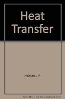 Heat Transfer B0025MBBJK Book Cover