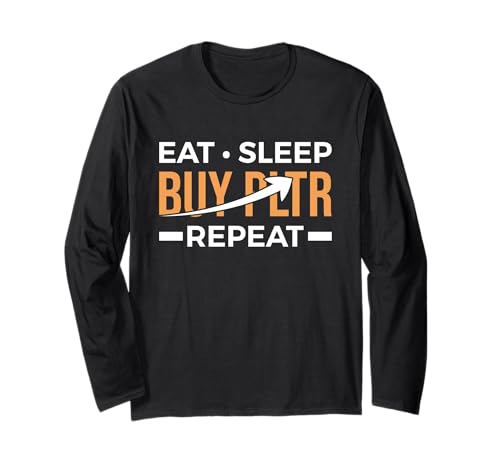 Eat Sleep Invest Achetez PLTR. Palantir Investing. Manche Longue