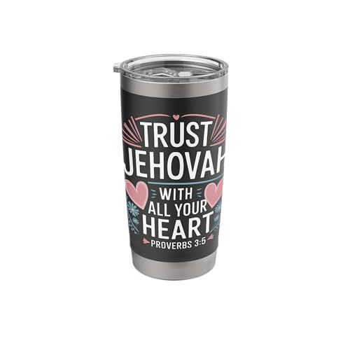 Jehovah's Witness Trust Jehovah Heart Proverbs 3:5 JW ORG JW