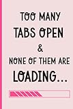  Too Many Tabs Open: A Mom Life Organizer: To-Do Lists + Daily Affirmations + Brain Dump Pages