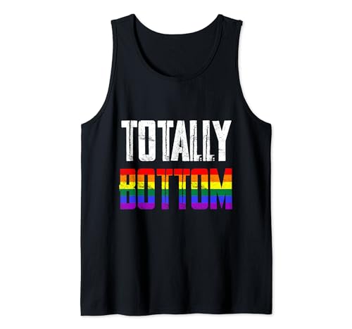 Funny LGBTQ Rainbow Gay Pride Totally Bottom Camiseta sin Mangas