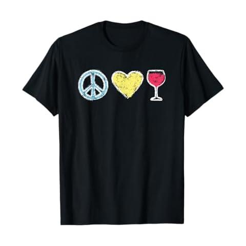 Peace Love Wine - Cute T-Shirt for Wine Lovers T-Shirt Cover