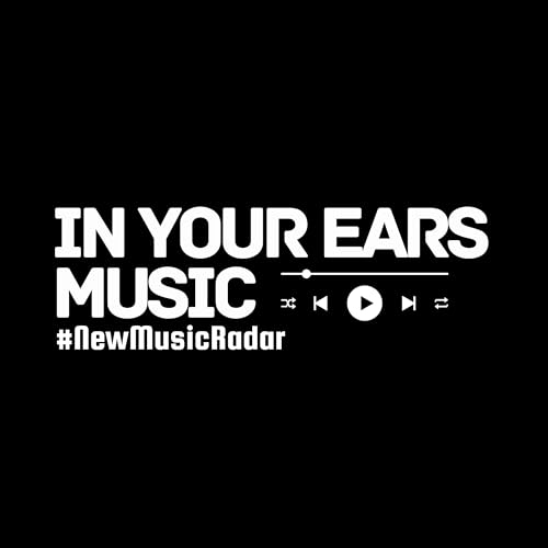 In Your Ears | Under The Radar Music cover art