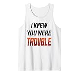 Humor Meme Gracioso Sabía Que Eres Problema Camiseta sin Mangas