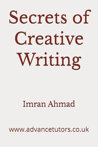 Secrets Of Creative Writing