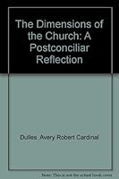The Dimensions of the Church: A Postconciliar Reflection 0809100312 Book Cover