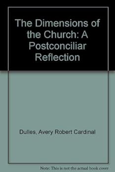 The Dimensions of the Church: A Postconciliar Reflection