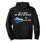 Life Is Short But Sweet For Certain Pullover Hoodie