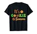 It's Cookie Season Scout for Girls Cookie Dealer T-Shirt