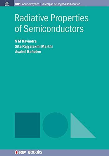 Radiative Properties of Semiconductors (Iop Concise Physics)
