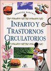 Infarto y trastornos circulatorios / Myocardial and Circulatory Disorders 8476307314 Book Cover