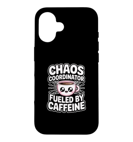 Chaos Coordinator Fueled By Caffeine �X�}�z�P�[�X iPhone 16 �p