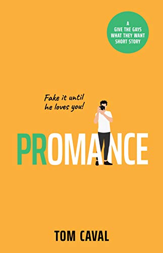 Promance: A Short Story