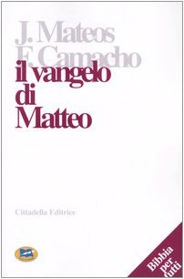 Il Vangelo di Matteo. Lettura commentata