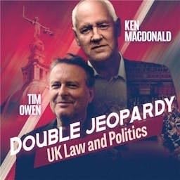 Double Jeopardy - UK Law and Politics cover art