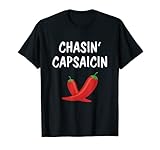 Chasing Capsaicin Funny Spicy Pepper Tee Shirt