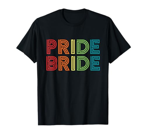 Pride Bride Shirt Gay Lesben LGBT Bachelorette Party T-Shirt