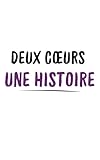  DEUX COEURS, UNE HISTOIRE: Livre de couple à remplir ensemble : Des questions, des actions et un bonus surprise