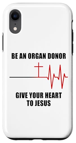 Be an Organ Donor, Give Your Heart to JESUS ? Faith Nurse �X�}�z�P�[�X iPhone XR �p