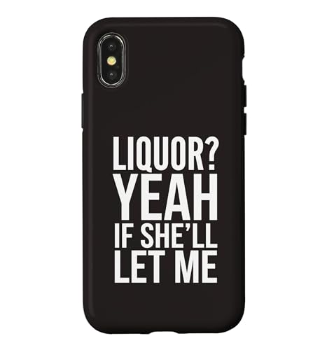 Liquor Yeah If She'll Let Me �t�@�j�[�A�_���g���[���A�~�[��T�V���c 3 �X�}�z�P�[�X iPhone X/XS �p