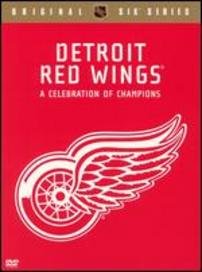 Detroit Red Wings: A Celebration of Champions Detroit Red Wings: A Celebration of Champions