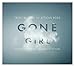 Gone Girl (Original Soundtrack)