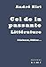 Produktbild Col de la Passante: Littérature,Buchner,Stifter