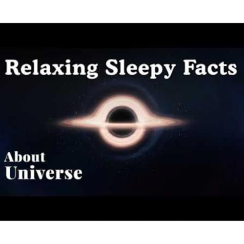 The Most Relaxing Mysteries of Our Universe to Fall Asleep To