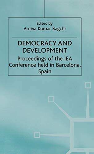 Democracy and Development (International Economic Association Series)