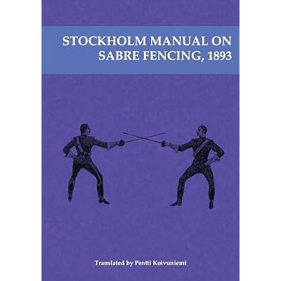 Stockholm Manual on Sabre Fencing, 1893
