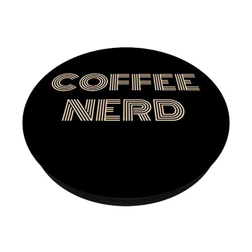 Funny Coffee Nerd Coffee Lover Coffee Shop Owner Barista PopSockets Swappable PopGrip, Black - Image 2