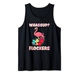 Photo Gallery whassup? flockers pink flamingo divertente regalo per amante dei fenicotteri canotta Photo Gallery whassup? flockers pink flamingo divertente regalo per amante dei fenicotteri canotta