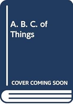 Hardcover A. B. C. of Things Book