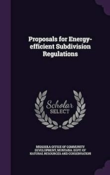 Hardcover Proposals for Energy-Efficient Subdivision Regulations Book