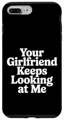 Your Girlfriend Keeps Looking At Me �y���ȃW���[�N - �X�}�z�P�[�X iPhone 7 Plus/8 Plus �p
