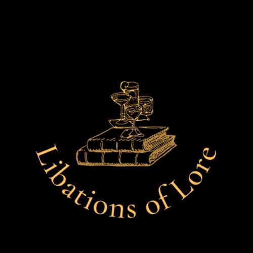 Libations of Lore Podcast Por Libations of Lore arte de portada