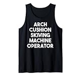 Arch Cushion Skiving Machine Operator
